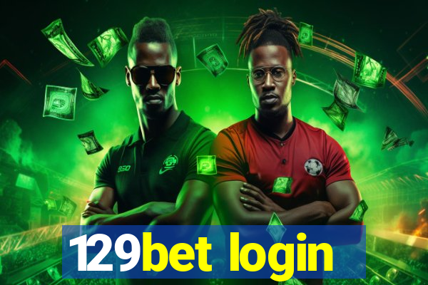 129bet login